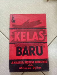 Image of Kelas Baru : Analisa Sistim Komunis