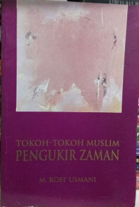 Image of Tokoh-Tokoh Muslim Pengukir Zaman