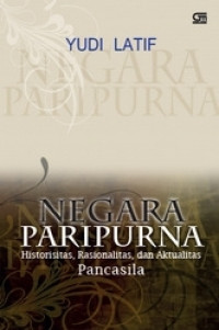 Image of Negara Paripurna; Historisitas, Rasionalitas, dan Aktualitas