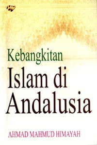 Image of Kebangkitan Islam di Andalusia