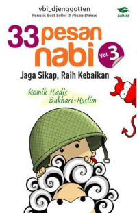 Image of 33 Pesan Nabi Vol. 3 : Jaga Sikap, Raih Kebaikan