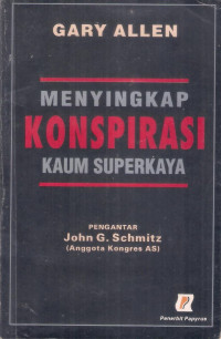 Image of Menyingkap Konspirasi Kaum Superkaya