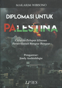 Image of Diplomasi Untuk Palestina: Catatan Pelapor Khusus Peserikatan Bangsa-Bangsa