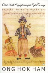 Image of Refleksi Historis Nusantara; Dari Soal Priyayi sampai Nyi Blorong