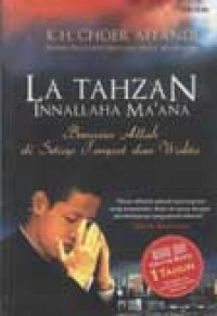 Image of La Tahzan Innallaha Ma'ana