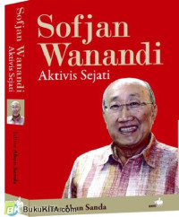 Image of sofjan Wanandi Aktivis Sejati