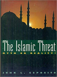 Image of The Islamic Threat, Myth or Reality?