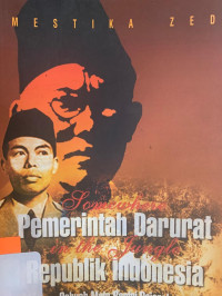 Image of Pemerintah Darurat Republik Indonesia : Sebuah Mata Rantai Sejarah yang Terlupakan