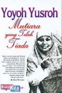 Image of Yoyoh Yusroh; Mutiara yang telah tiada