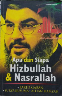 Image of Apa dan Siapa Hizbullah & Narsallah