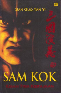 Image of Sam Kok; Kisah Tiga Kerajaan
