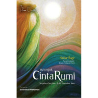 Image of Mereguk Cinta Rumi: Serpihan-Serpihan Puisi Pelembut Jiwa
