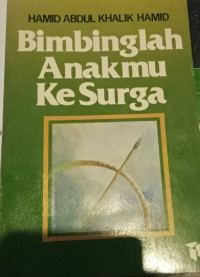 Image of Bimbinglah Anakmu ke Surga