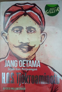 Image of Jang Oetama Jejak Dan Perjuangan H.O.S. Tjokroaminoto