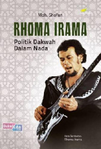Image of Rhoma Irama; Politik Dakwah dalam Nada