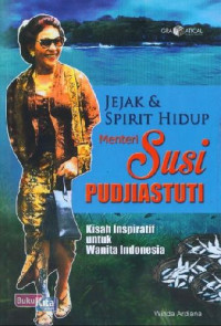 Image of Jejak dan Spirit Hidup Susi Pudjiastuti