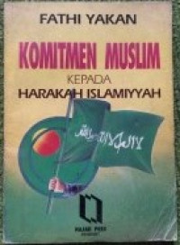 Image of Komitmen Muslim Kepada Harakah Islamiyyah