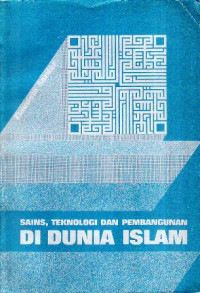 Image of Sains, Teknologi dan Pembangunan di Dunia Islam
