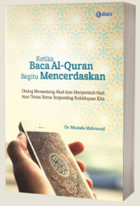 Image of Ketika Baca al-Qur'an Begitu Mencerdaskan