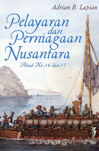 Image of Pelayaran dan Perniagaan Nusantara Abad ke-16 dan 17