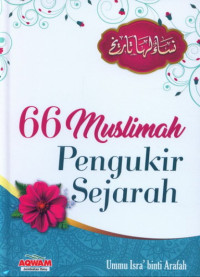 Image of 66 Muslimah Pengukir Sejarah ( Nisa Laha Tarikh)