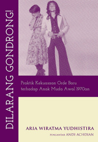 Image of Dilarang Gondrong! Praktik Kekuasaan Orde Baru Terhadap Anak Muda Awal 1970an