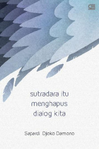 Image of Sutradara Itu Menghapus Dialog Kita