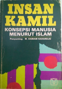 Image of Insan Kamil; Konsepsi Manusia Menurut Islam