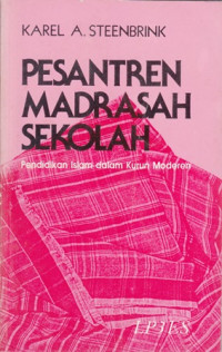 Image of Pesantren Madrasah Sekolah: Pendidikan Islam (Modern)