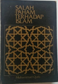 Image of Salah Paham Terhadap Islam
