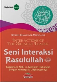Image of Seni Interaksi Rasulullah Saw.