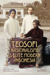 Image of Teosofi Nasionalisme & Elite Modern Indonesia
