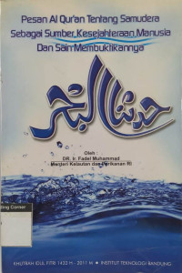 Image of Pesan Al Qur'an Tentang Samudera Sebagai Sumber Kesejahteraan Manusia Dan Sain Membuktikannya