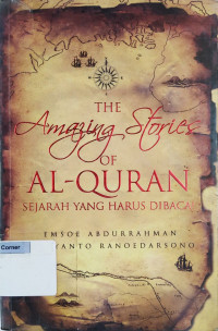 Image of The Amazing Stories of al-Quran; Sejarah yang Harus Dibaca