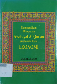 Image of Kompendium Himpunan Ayat-ayat al-Qur'an yang Berkaitan dengan Ekonomi