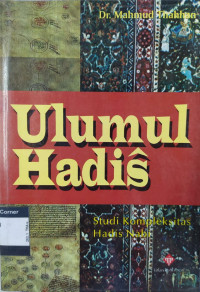 Image of Ulumul Hadis : Studi Kompleksitas Hadis Nabi