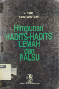 Image of Himpunan Hadits-hadits Lemah dan Palsu