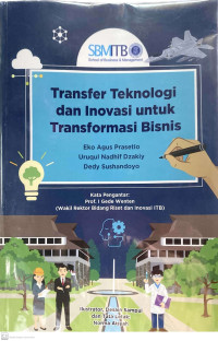 Image of Transfer Teknologi dan Inovasi untuk Transformasi Bisnis