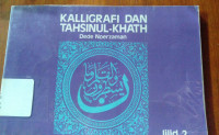 Image of Kalligrafi dan Tahsinul-Khath Jilid 2