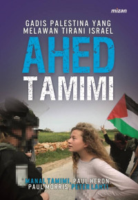 Image of Ahed Tamini Gadis Palestina Yang Melawan Tirani Israel