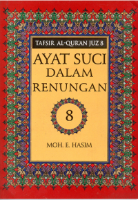 Image of Ayat Suci Dalam Renungan; Tafsir al-Qur'an Juz 8