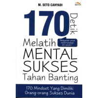 Image of 170 Detik Melatih Mental Sukses Tahan Banting