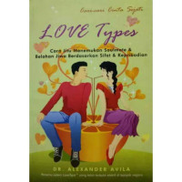 Image of Love Types; Cara Jitu Menemukan Soulmate & Belahan Jiwa ...