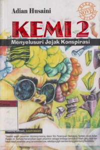 Image of Kemi 2; Menyelusuri Jejak Konspirasi