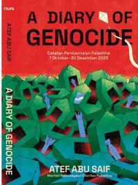 Image of A Diary Of Genocide: Catatan Pembantaian Palestina