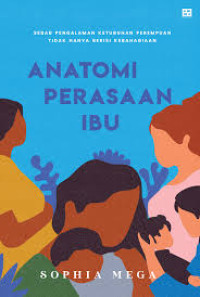 Image of Anatomi Perasaan Ibu