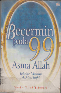 Image of Bercermin Pada 99 Asma Allah