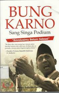 Image of Bung Karno Sang Singa Podium
