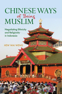 Image of Chinese Ways of Being Muslim