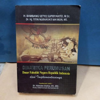 Image of Dinamika Perumusan Dasar Falsafah Negara Republik Indonesia